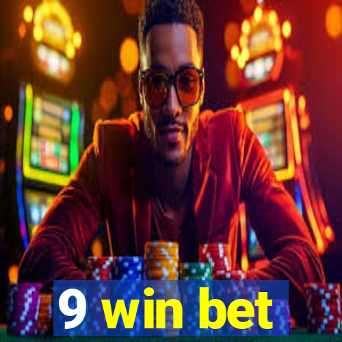 9 win bet